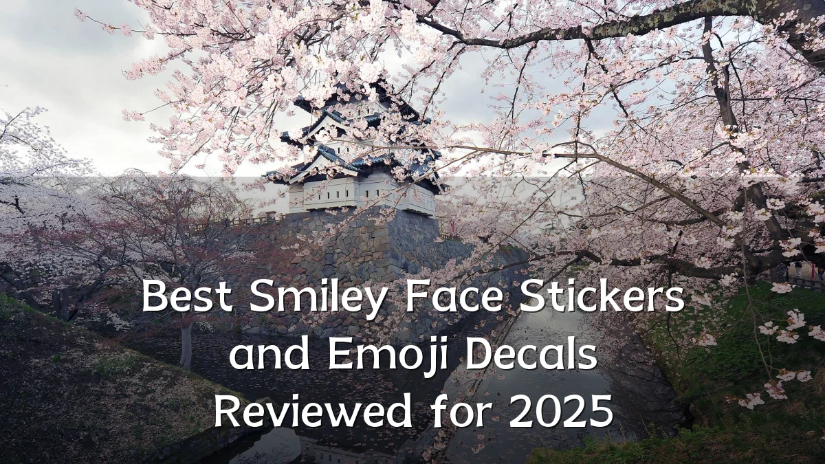 Best Smiley Face Stickers and Emoji Decals Reviewed for 2025