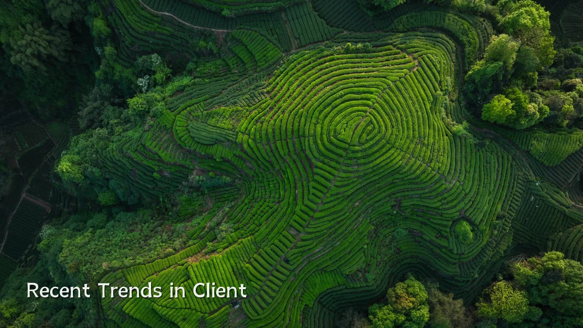 Recent Trends in Client
